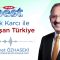 BEST FM “Ufuk Karcı ile Konuşan Türkiye” programında gündemi değerlendirdik.