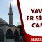Yavuz Er Sinan Camii  |  Fatih Belediyesi (Mustafa Demir)