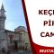 Keçeci Piri Camii | Fatih Belediyesi (Mustafa Demir)