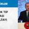 Cumhurbaşkanımız Erdoğan, 6  Türk Tıp Dünyası Kurultayı’nda konuştu