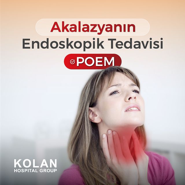 Peroral Endoskopik Miyotomi (POEM),